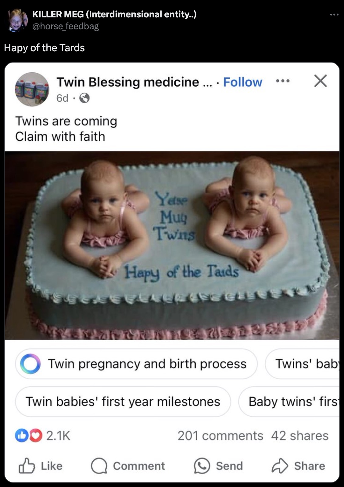 baby - Killer Meg Interdimensional entity.. Hapy of the Tards Twin Blessing medicine... ... 6d Twins are coming Claim with faith Yetse Mug Twins Hapy of the Taids Twin pregnancy and birth process Twins' bab Twin babies' first year milestones Baby twins' f